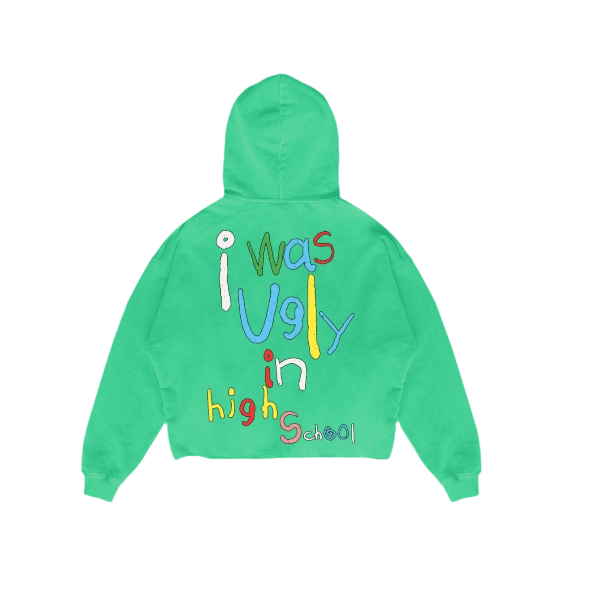 Ugly in HighSchool Hoodie | Exclusive Luxury Hoodie (Green)